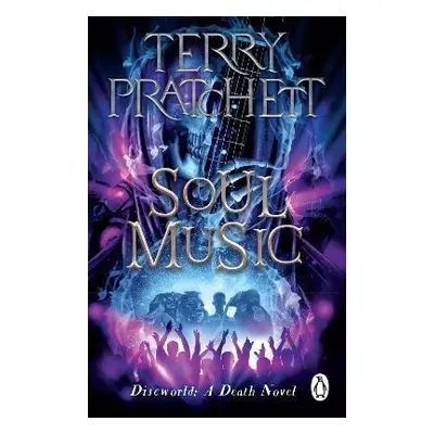 Soul Music: (Discworld Novel 16), 1. vydání - Terry Pratchett