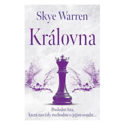 Královna - Skye Warren