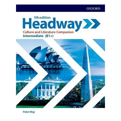 New Headway Intermediate Culture and Literature Companion (5th) - Peter May