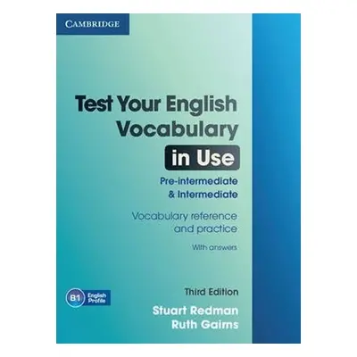 Test Your English Vocabulary in Use Pre-intermediate and Intermediate with Answers - Stuart Redm