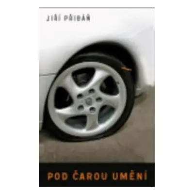 Pod čarou umění - Jiří Přibáň