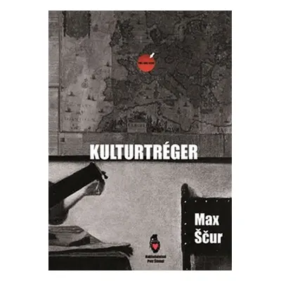 Kulturtréger - Max Ščur