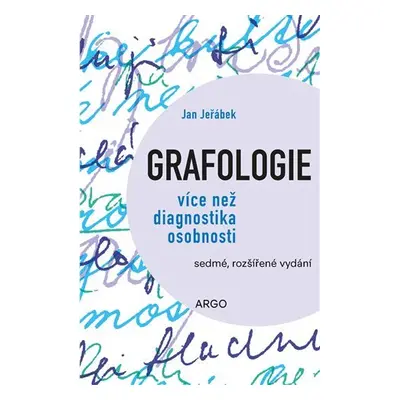 Grafologie více než diagnostika osobnosti - Jan Jeřábek