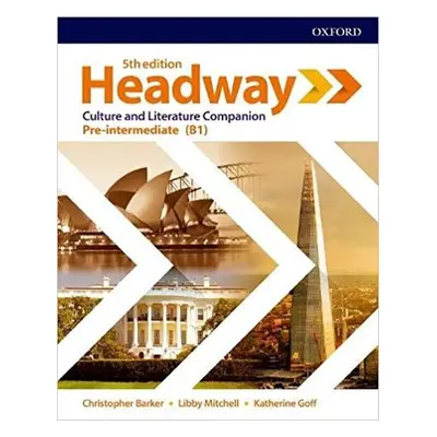 New Headway Pre-Intermediate Culture and Literature Companion (5th) - Chris Barker