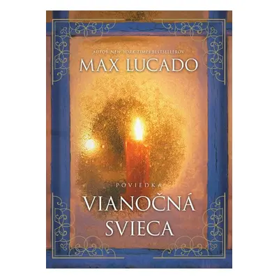 Vianočná svieca - Max Lucado