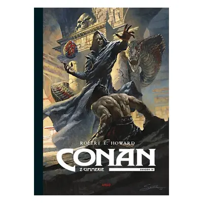 Conan z Cimmerie - Svazek IV., 1. vydání - Robert Ervin Howard