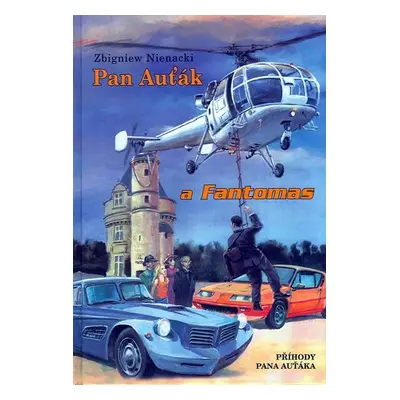 Pan Auťák a Fantomas - Zbygniew Nienacki