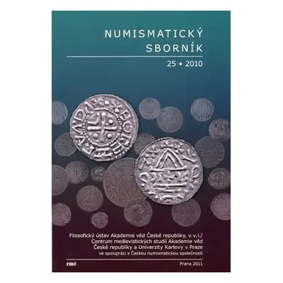 Numismatický sborník 25 - Jiří Militký