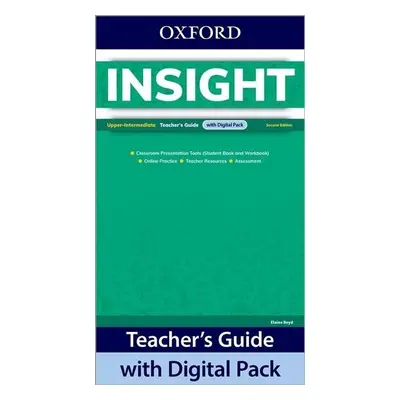 Insight Upper-Intermediate Teacher´s Guide with Digital pack, 2nd Edition - Elaine Boyd