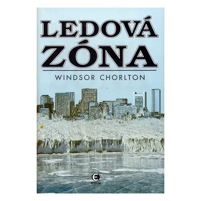 Ledová zóna - Windsor Chorlton