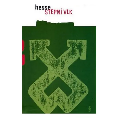 Stepní vlk - Hermann Hesse