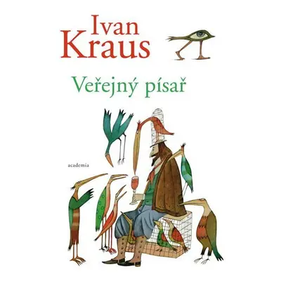 Veřejný písař - Ivan Kraus