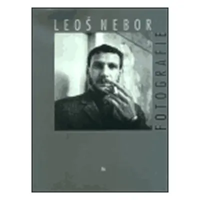 Fotografie - Leoš Nebor - Leoš Nebor