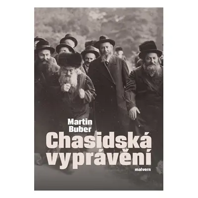 Chasidská vyprávění - Martin Buber