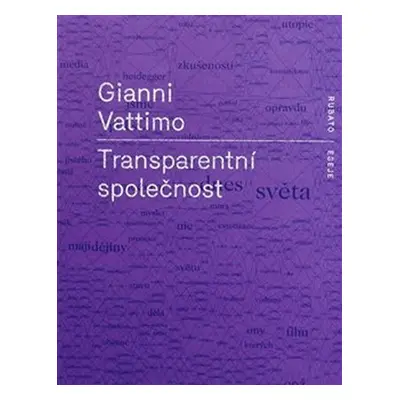 Transparentní společnost - Gianni Vattimo