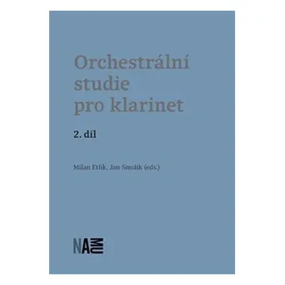 Orchestrální studie pro klarinet 2. díl - Milan Etlík