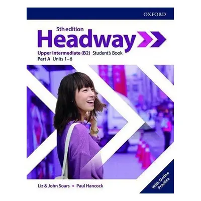 New Headway Upper Intermediate Multipack A with Online Practice (5th) - John Soars