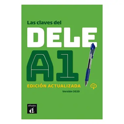 Las claves del DELE A1 Ed. actualizada - Libro + CD