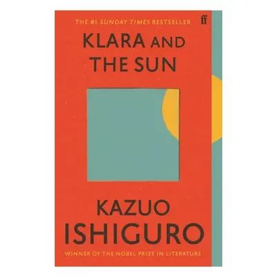 Klara and the Sun, 1. vydání - Kazuo Ishiguro