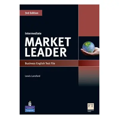 Market Leader 3rd Edition Intermediate Test File - Lewis Lansford