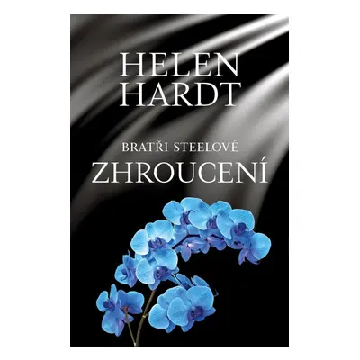 Zhroucení - Helen Hardt