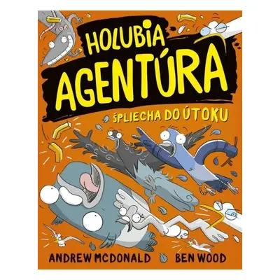 Holubia agentúra špliecha do útoku 4 (slovensky) - Andrew McDonald