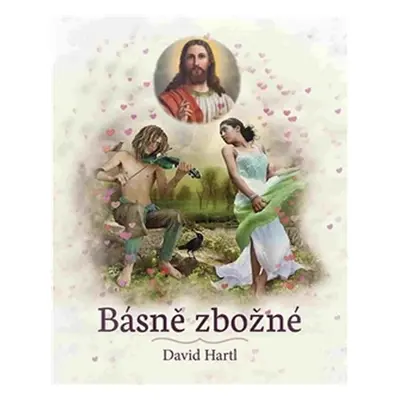 Básně zbožné - David Hartl