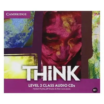 Think 2 Class Audio CDs (3) - Lewis-Jones Peter; Puchta Herbert; Stranks Jeff