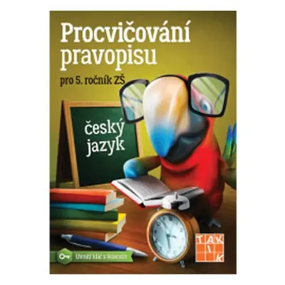 Procvičování pravopisu - ČJ pro 5. ročník