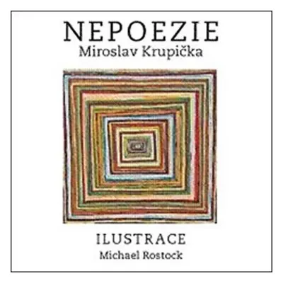 Nepoezie - Miroslav Miroslav Krupička