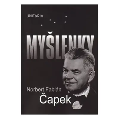 Myšlenky - Norbert Fabián Čapek