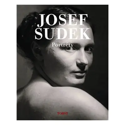 Josef Sudek portréty - Josef Sudek