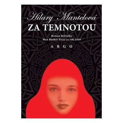 Za temnotou - Hilary Mantel