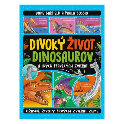 Divoký život dinosaurov - Mike Barfield