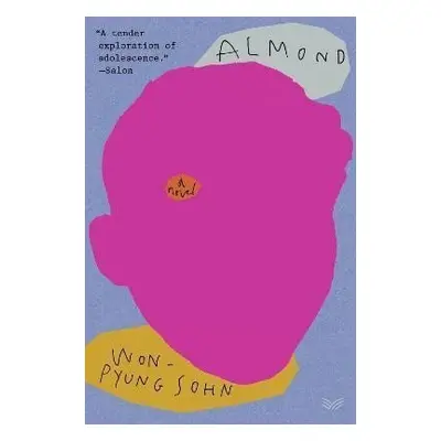 Almond : A Novel - Sohn Won-pyung