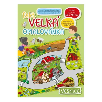 Fakt velká omalovánka Vesnice