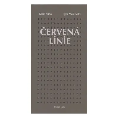 Červená linie - Karel Kuna