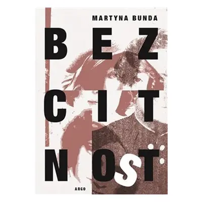 Bezcitnost - Martyna Bunda