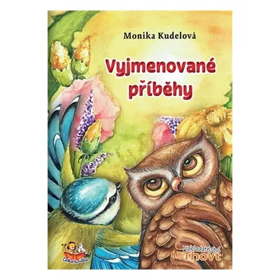 Vyjmenované příběhy, 2. vydání - Monika Kudelová