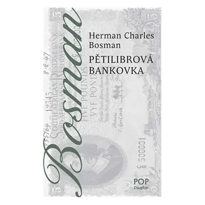 Pětilibrová bankovka - Herman Charles Bosman