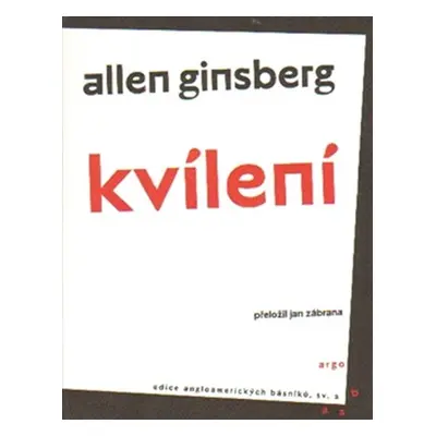 Kvílení - Allen Ginsberg