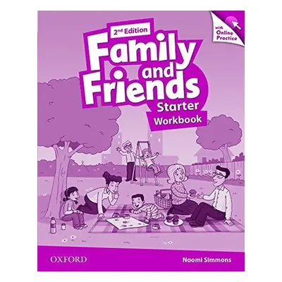 Family and Friends Starter Workbook with Online Skills Practice (2nd) - Naomi Simmons