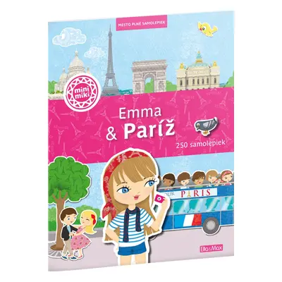 EMMA & PARÍŽ – Mesto plné samolepiek