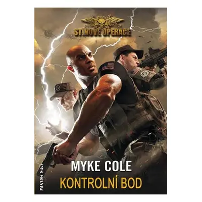 Stínové operace 1 - Kontrolní bod - Myke Cole