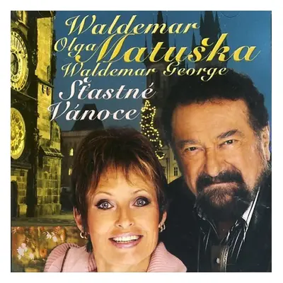 Waldemar Matuška: Šťastné Vánoce - CD - Waldemar Matuška