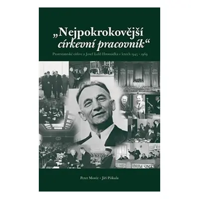 Nejpokrokovější církevní pracovník - Jiří Piškula