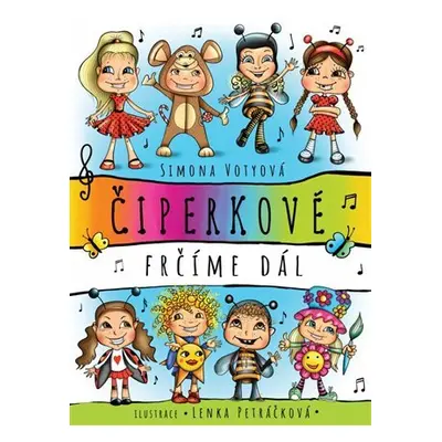 Čiperkové - Frčíme dál - Simona Votyová