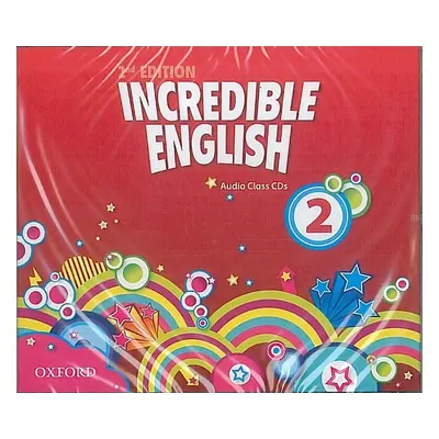 Incredible English 2 Class Audio CDs /3/ (2nd) - Sarah Phillips