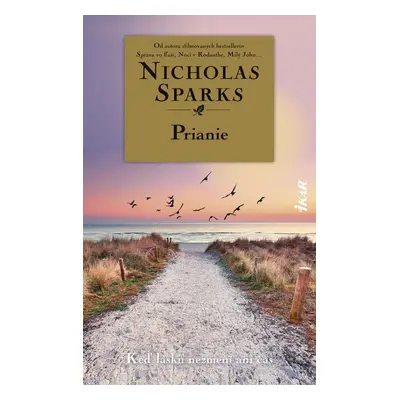 Prianie (slovensky) - Nicholas Sparks