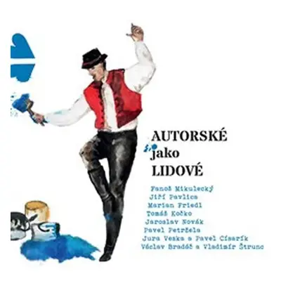 Autorské jako lidové - CD